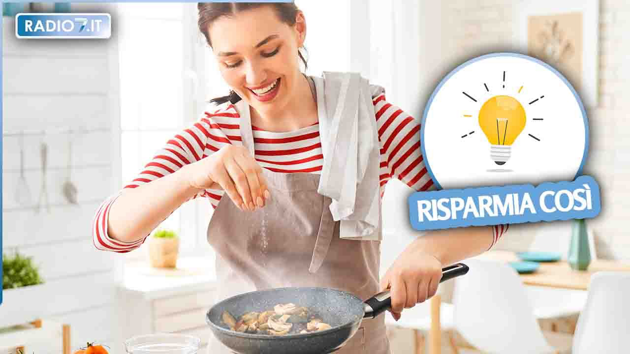 Risparmia in cucina: ecco il metodo più economico