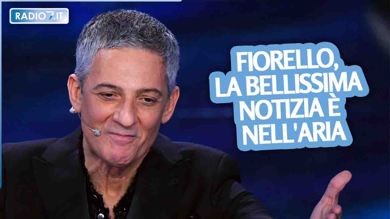 Fiorello: la bellissima notizia è nell'aria