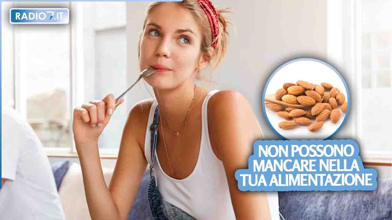 Mandorle: ecco perchè non devono mai mancare nella nostra alimentazione