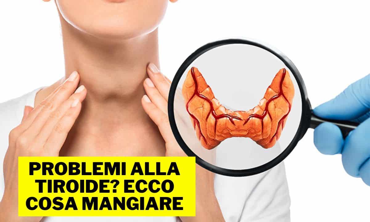 Tiroide cosa mangiare