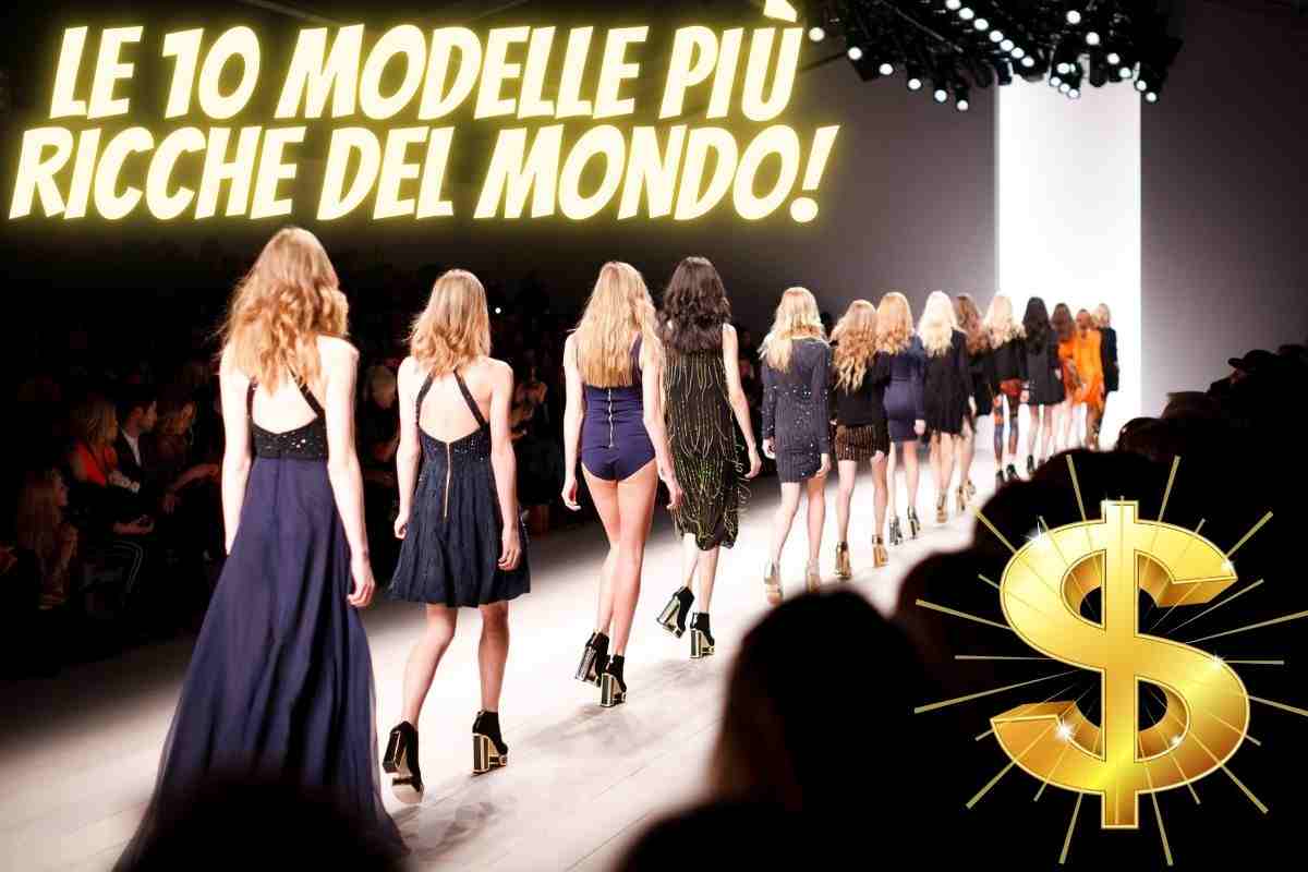 La top 10 delle modelle più pagate al mondo